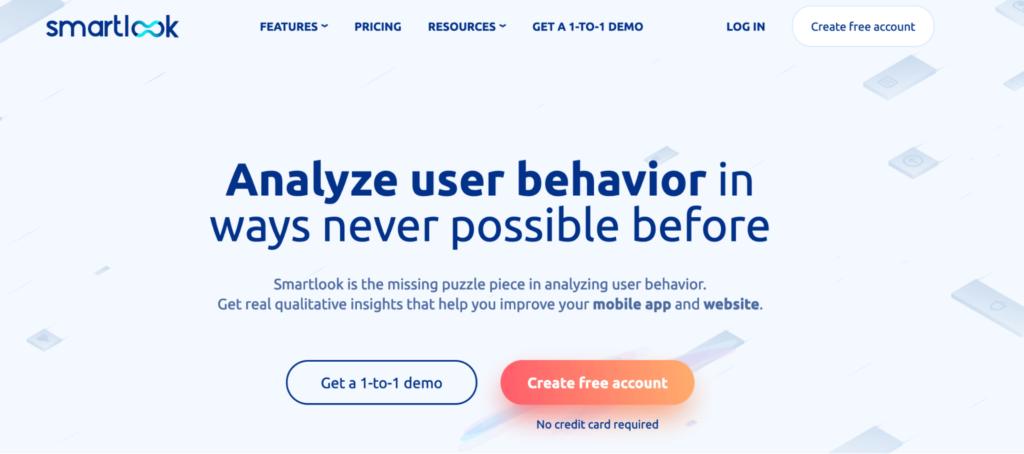 Smartlook homepage: Analyze user behavior in ways never possible before.